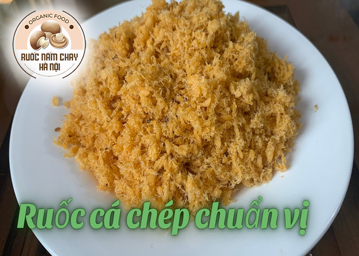 Cách làm ruốc cá chép ngon chuẩn vị tại nhà